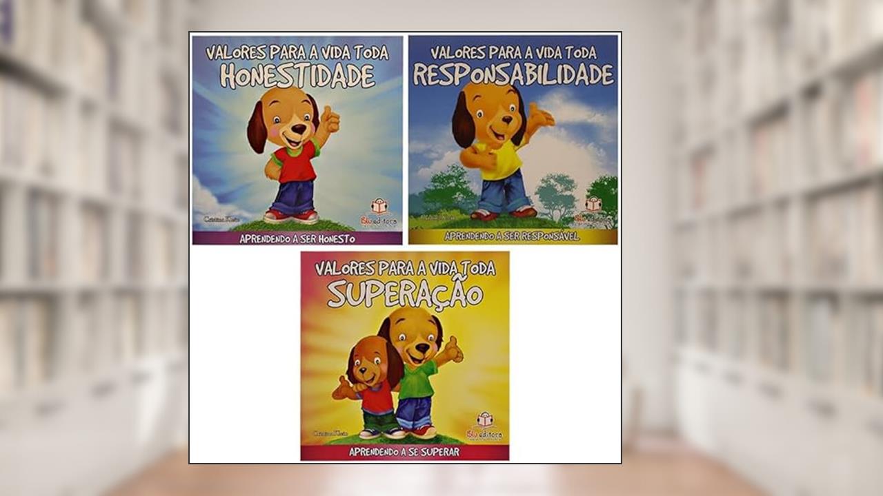 Capa de Kit Valores para a vida toda - Honestidade + Responsabilidade + Superação, do autor VÁRIOS AUTORES