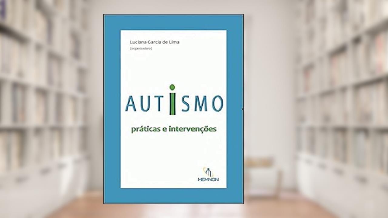 Capa de Autismo. Praticas e Intervencoes, do autor Luciana Garcia De Lima