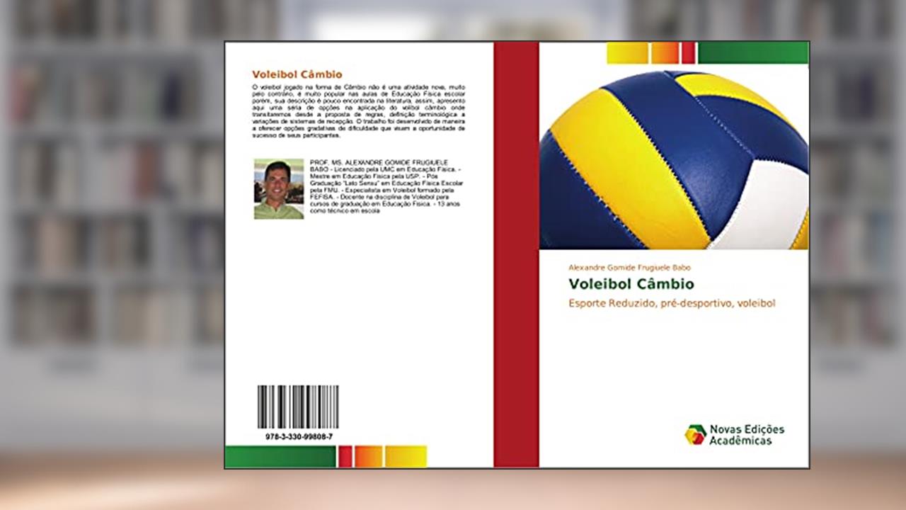 Capa de Voleibol Câmbio: Esporte Reduzido, pré-desportivo, voleibol, do autor Alexandre Gomide Frugiuele Babo