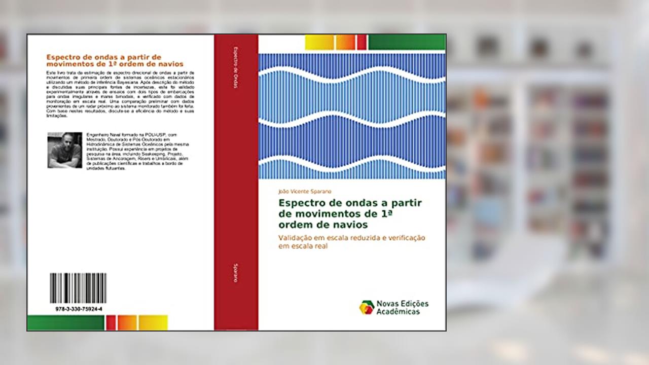 Capa de Espectro de ondas a partir de movimentos de 1ª ordem de navios: Validação em escala reduzida e verificação em escala real, do autor João Vicente Sparano
