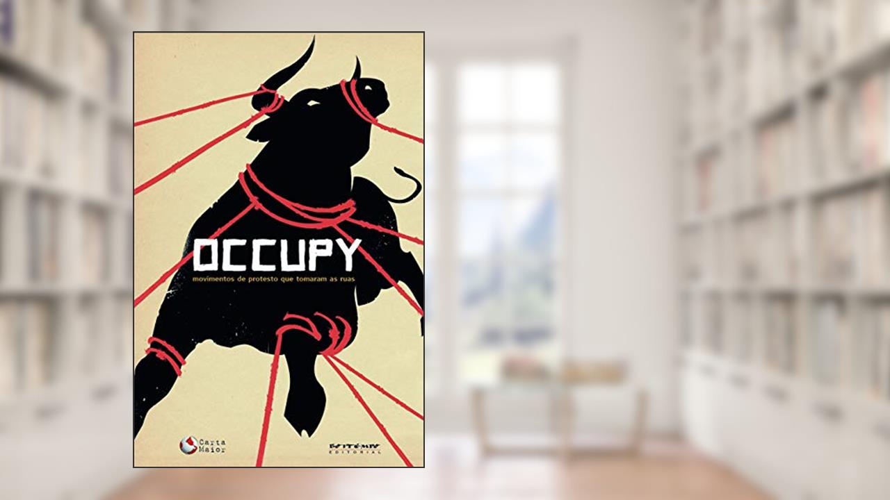 Capa de Occupy: Movimentos de Protesto que Tomaram as Ruas, do autor Davi Harvey; Mike Davis; Slavoj Zizek; Tariq Ali; Vladimir Safatle