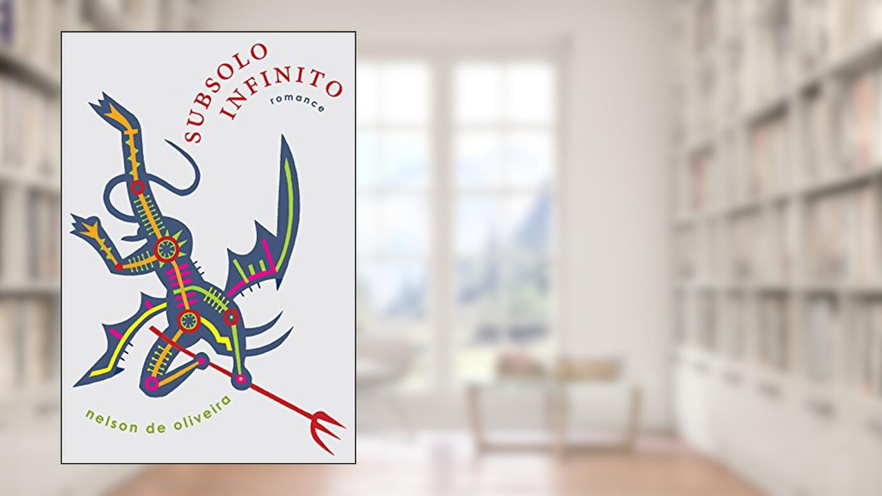 Capa de Subsolo infinito, do autor Nelson de Oliveira