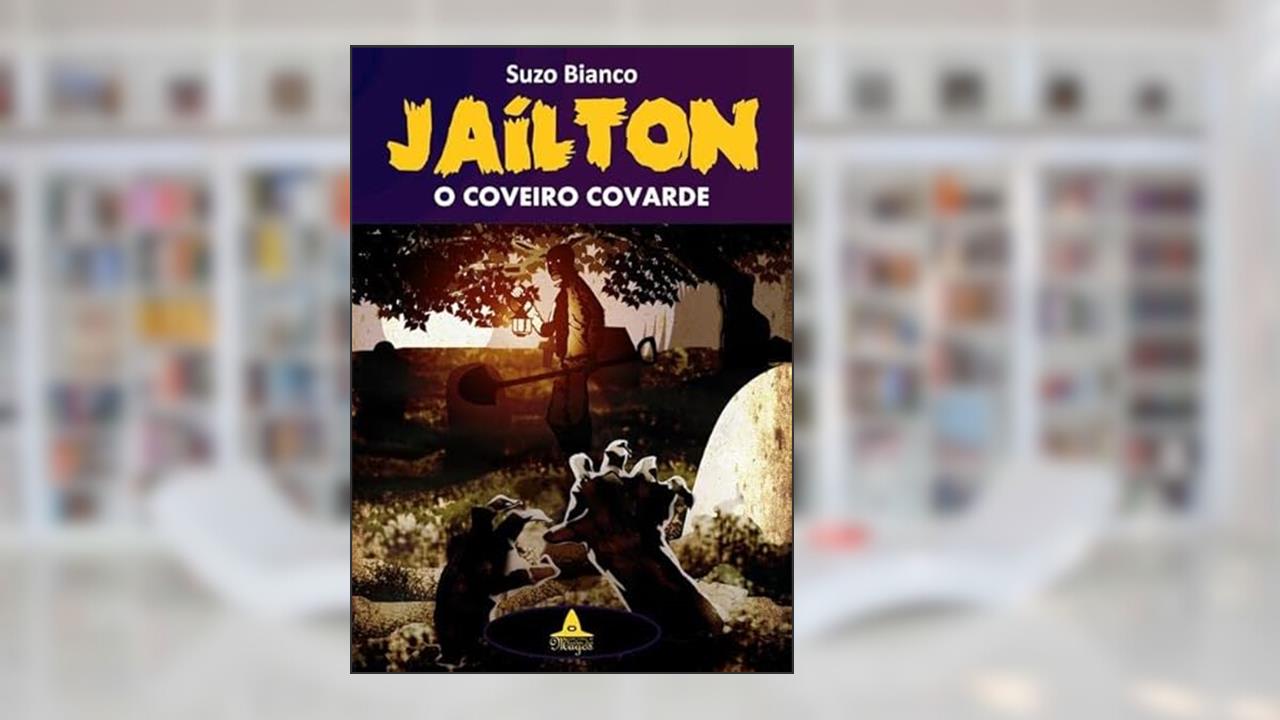 Capa de Jailton o Coveiro Covarde, de Suzo Bianco