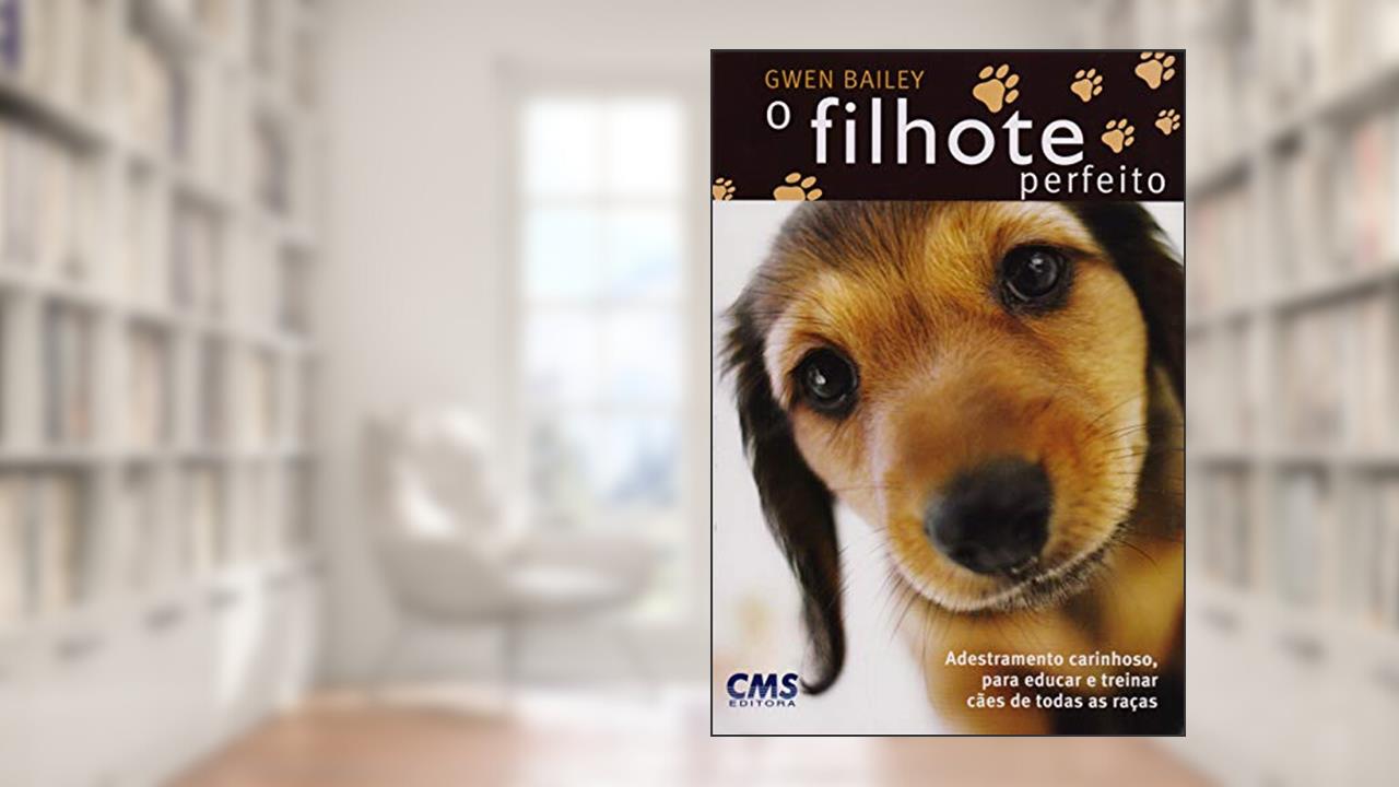 Capa de O Filhote Perfeito, do autor Gwen Bailey