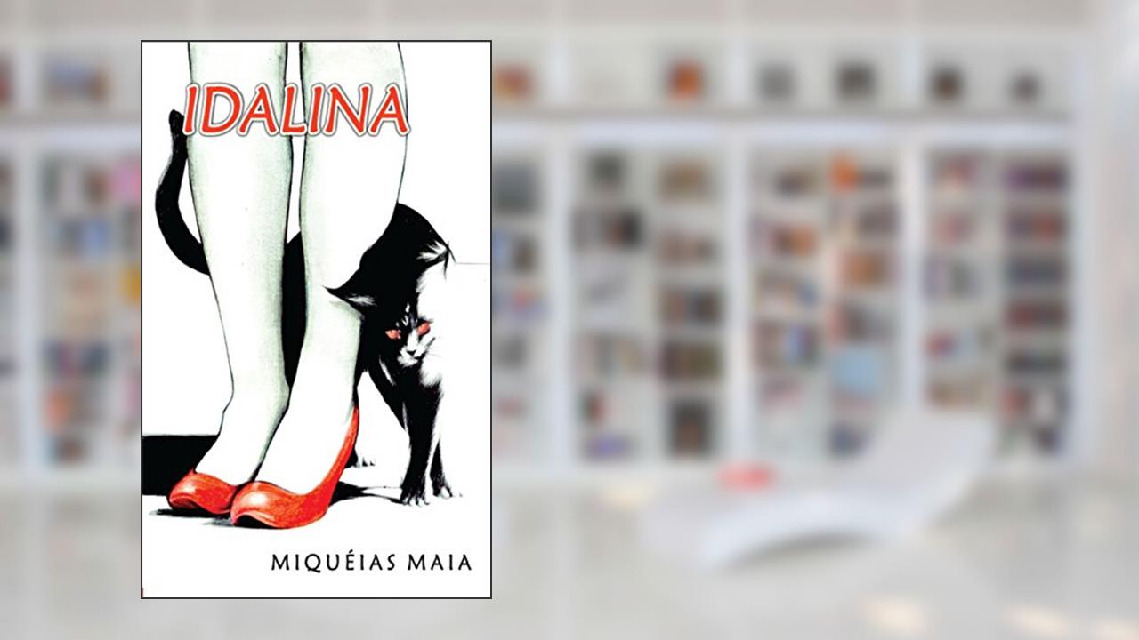 Capa de Idalina, do autor Miquéias Maia