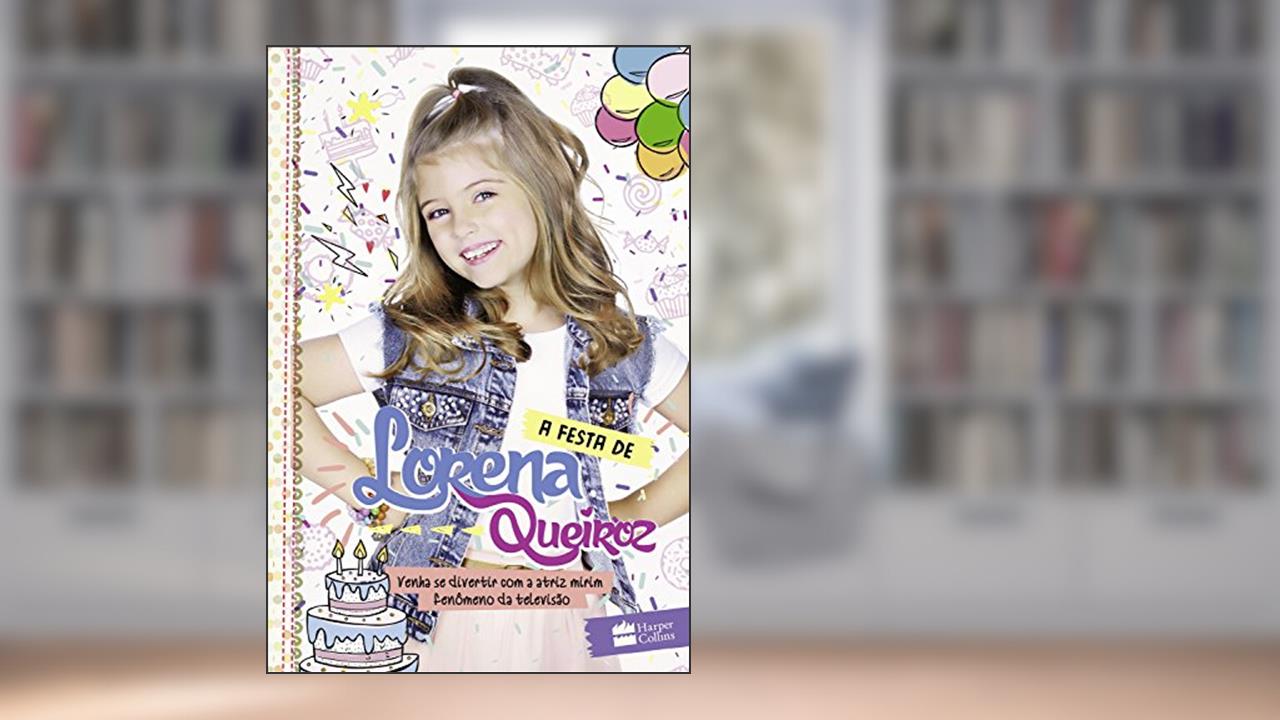 Capa de A festa de Lorena Queiroz, do autor Lorena Queiroz