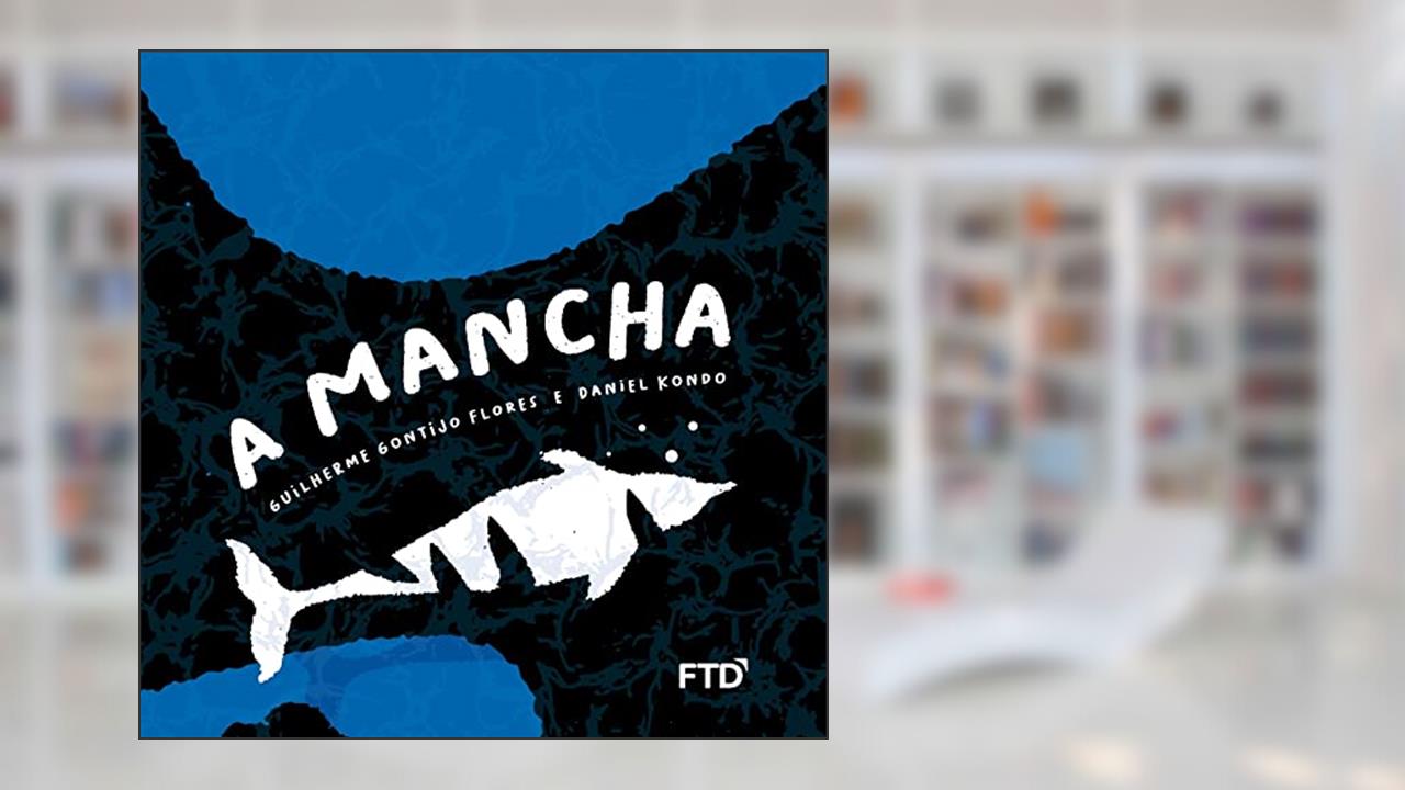 Capa de A Mancha, de Guilherme Gontijo Flores; Daniel Kondo