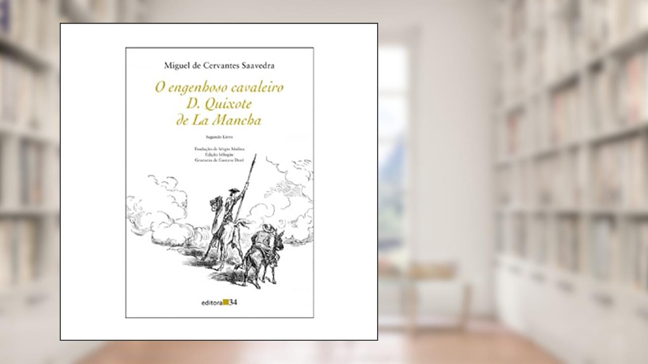 Capa de D. Quixote de La Mancha II: Segundo livro, de Miguel de Cervantes