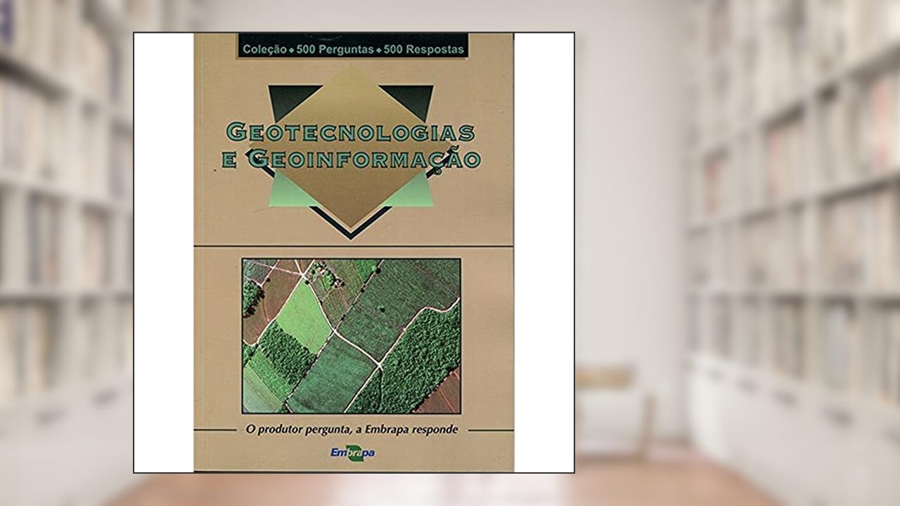 Capa de Geotecnologias e Geoinformação, do autor Embrapa