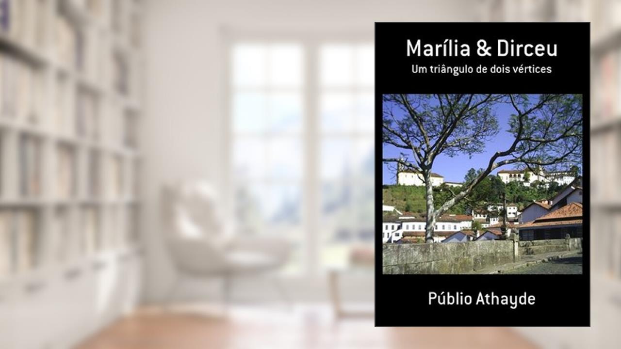 Capa de Marília & Dirceu, do autor Publio Athayde
