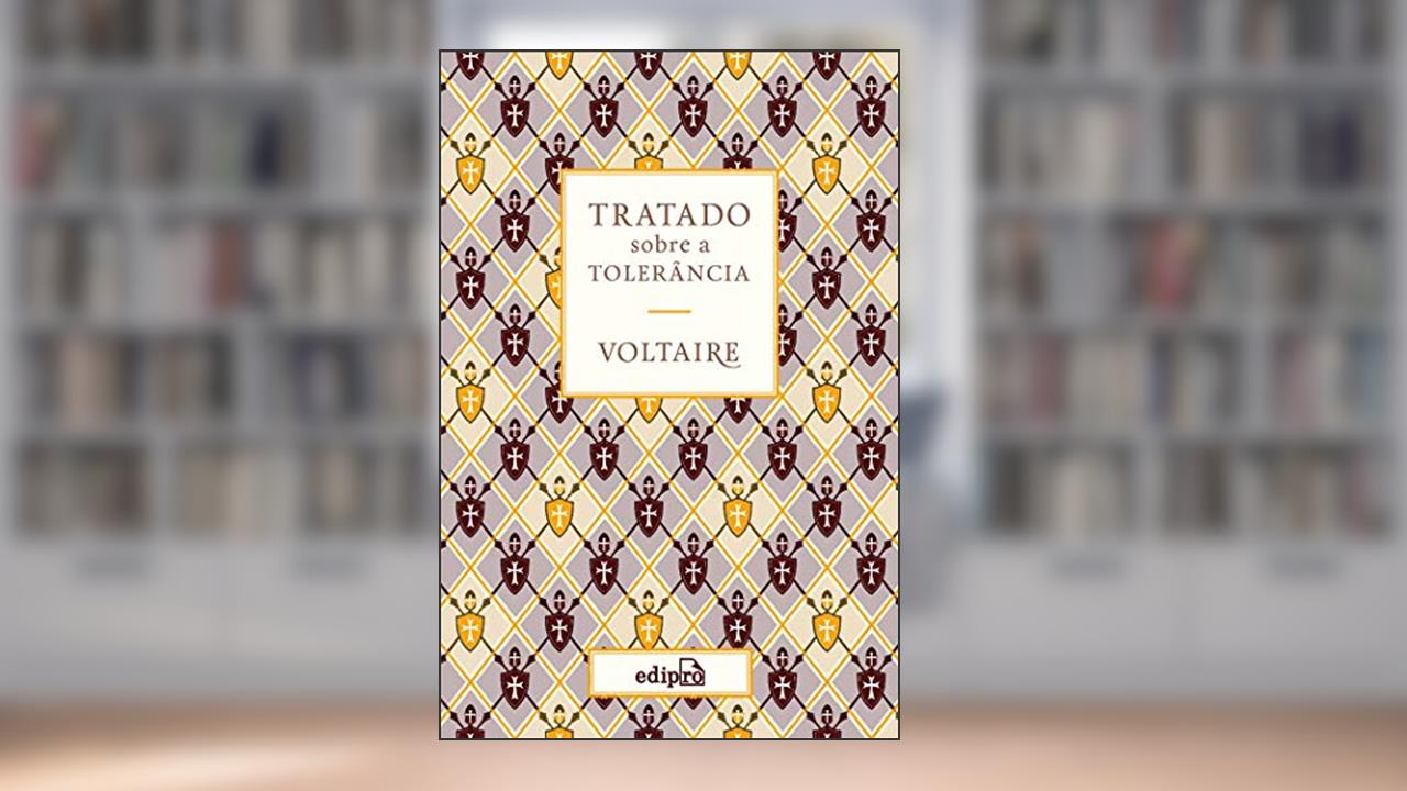 Capa de Tratado sobre a Tolerância - Voltaire, do autor Voltaire (François-Marie Arouet)