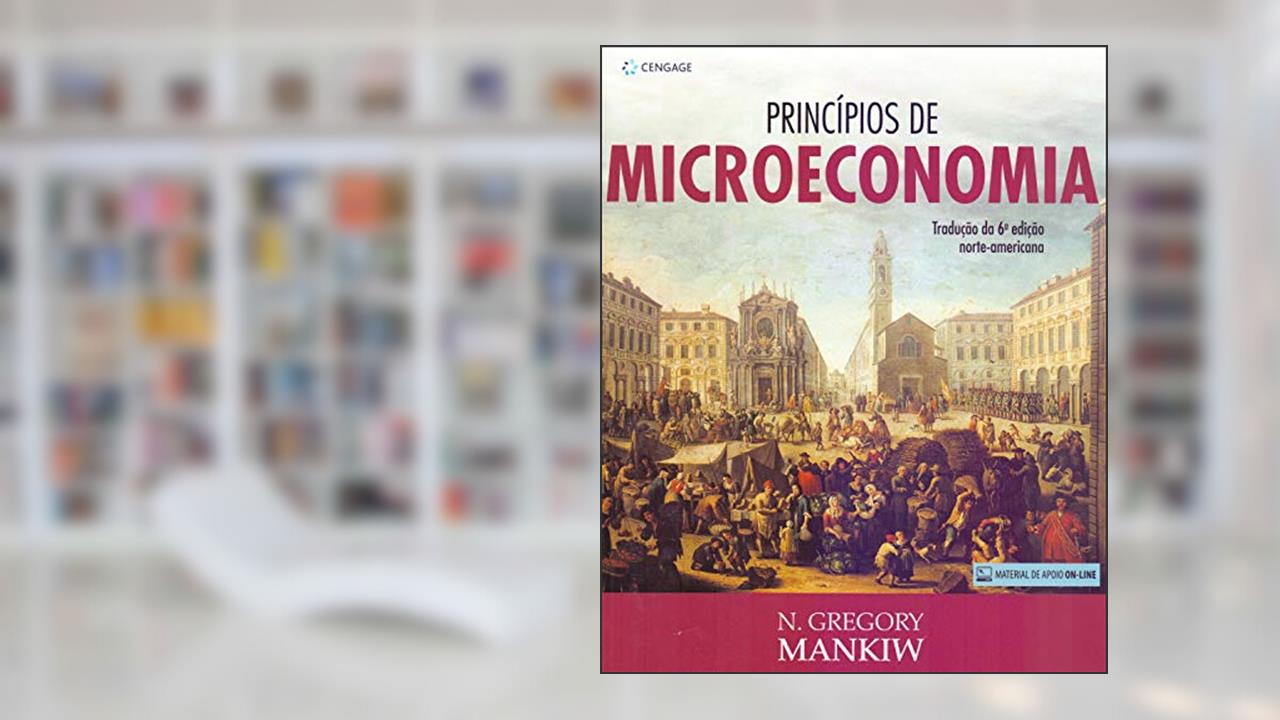 Capa de Princípios de microeconomia, do autor Gregory Mankiw