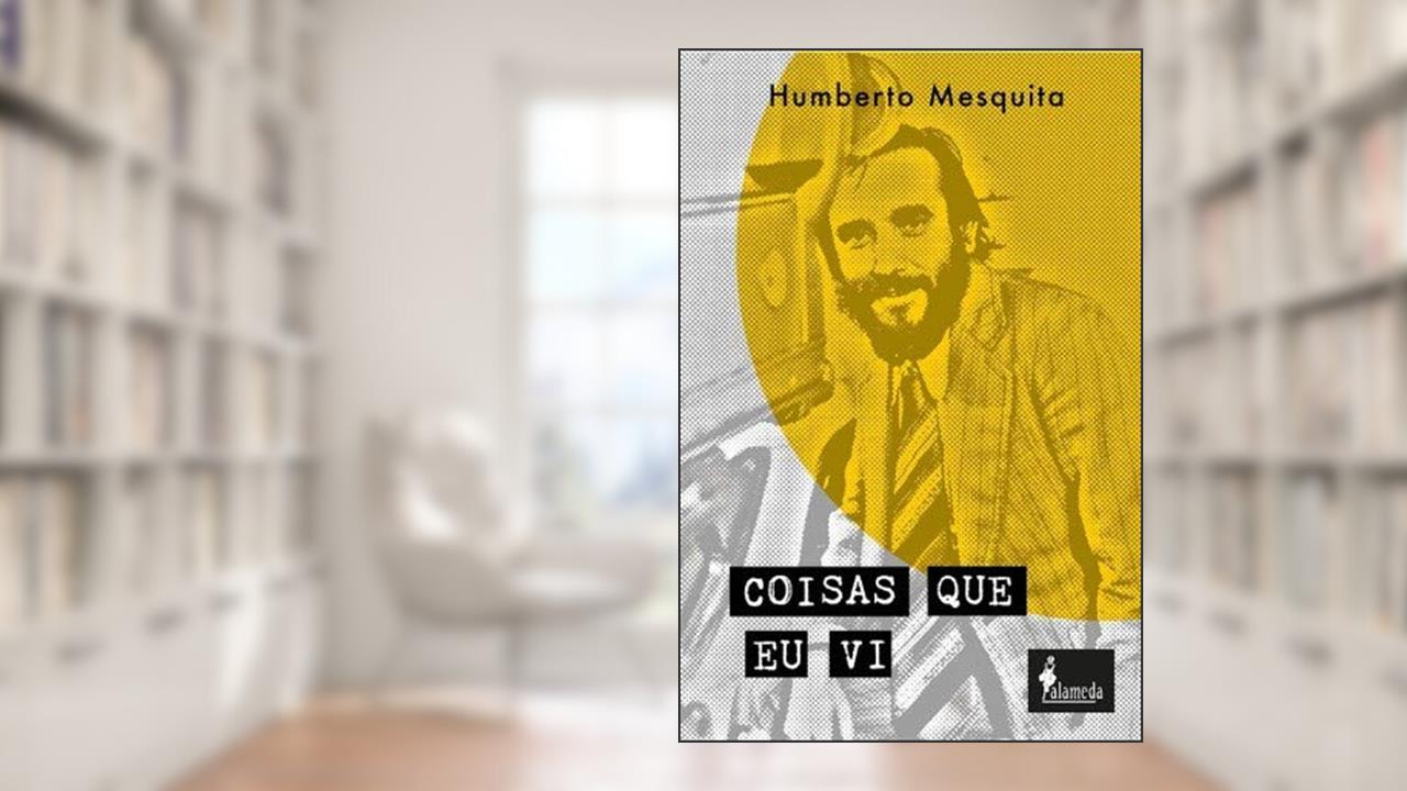 Capa de Coisas que eu vi, do autor Humberto Mesquita