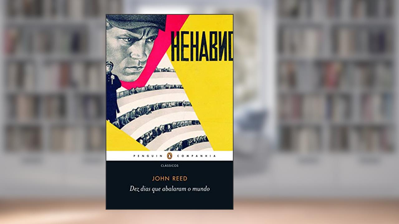 Capa de Dez dias que abalaram o mundo, do autor John Reed