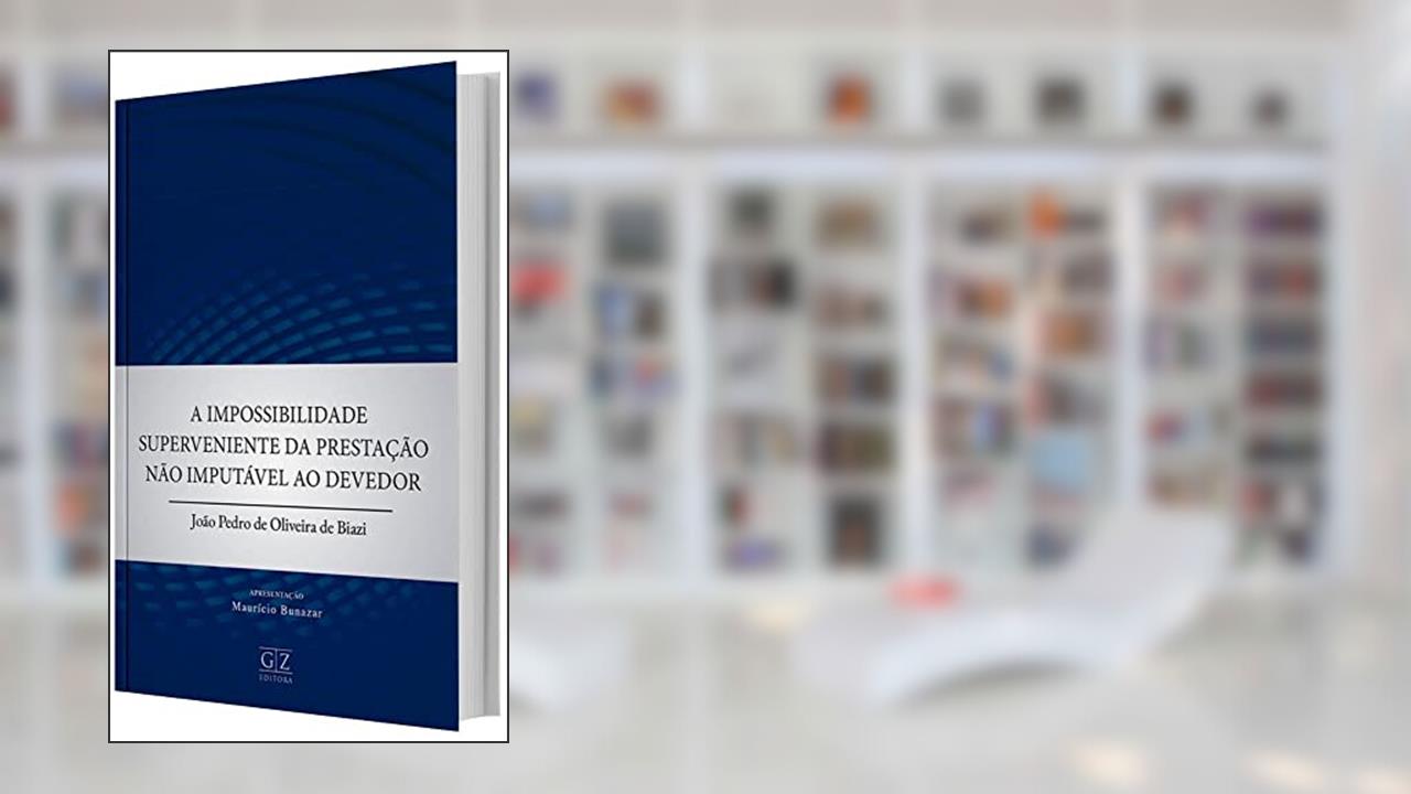 Capa de Impossibilidade Superveniente Da Prestacao Nao Imp, do autor Joao Pedro De Oliv Biazi