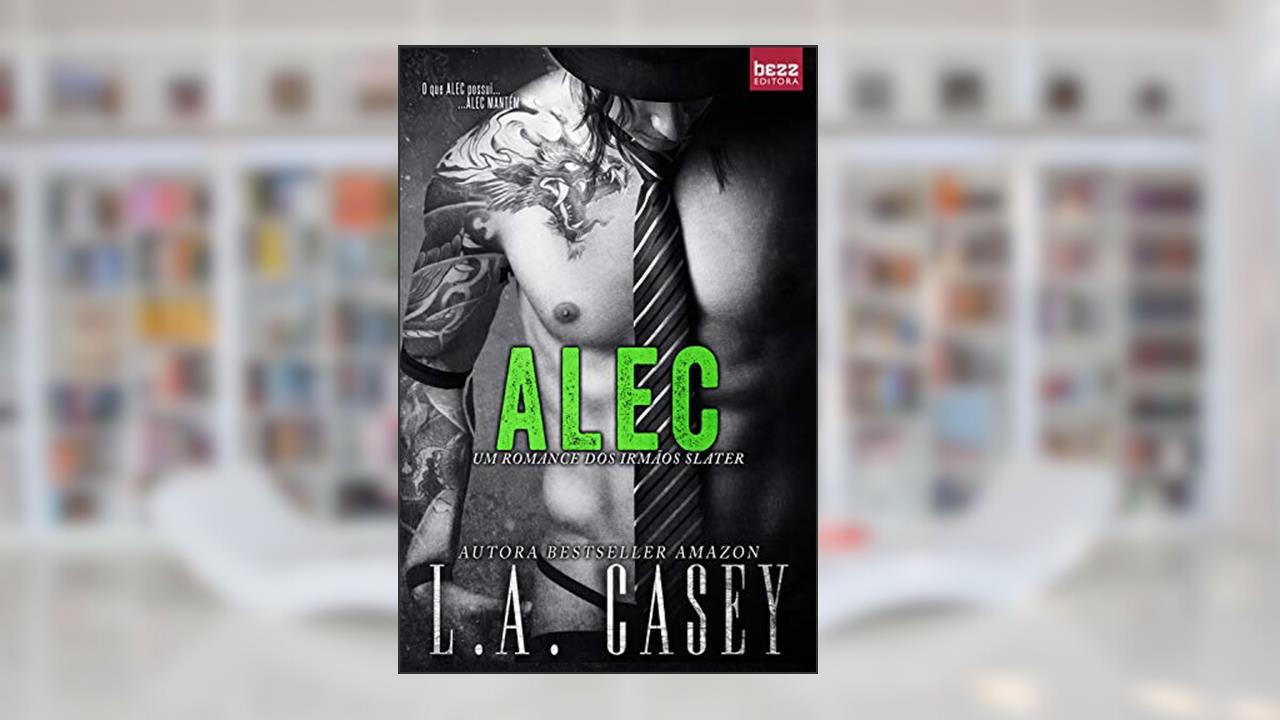 Capa de Alec (Irmãos Slater Livro 2), do autor L.A. Casey