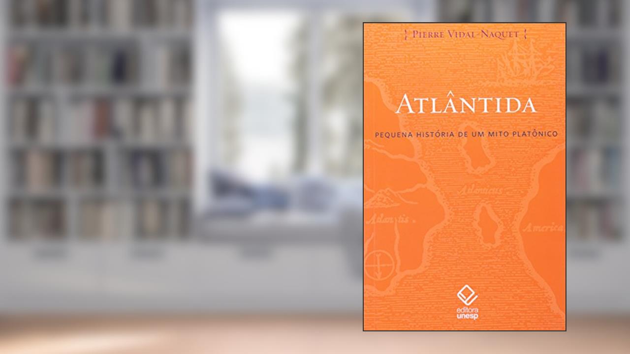 Capa de Atlântida: Pequena história de um mito platônico, do autor Pierre Vidal-Naquet