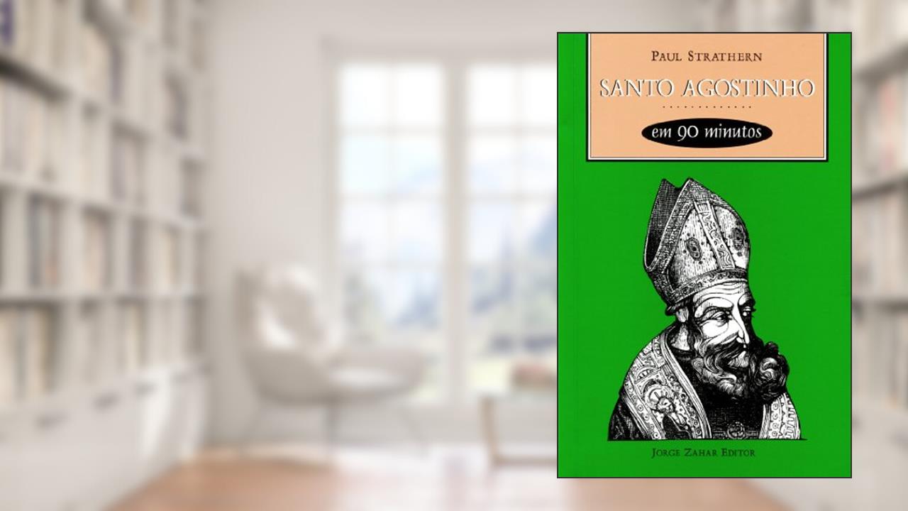 Capa de Santo Agostinho em 90 minutos, do autor Paul Strathern