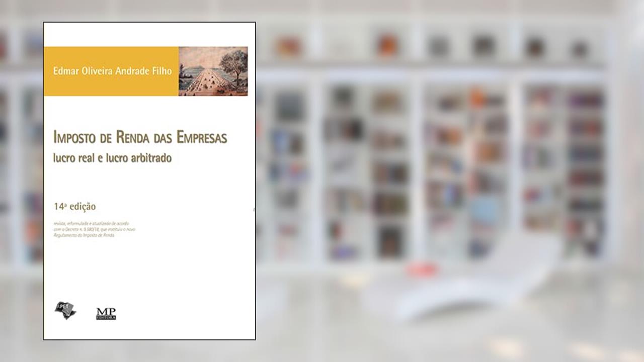 Capa de Imposto De Renda Das Empresas Lucro Real E Lucro A, do autor Edmar Oliveir Andrade F§