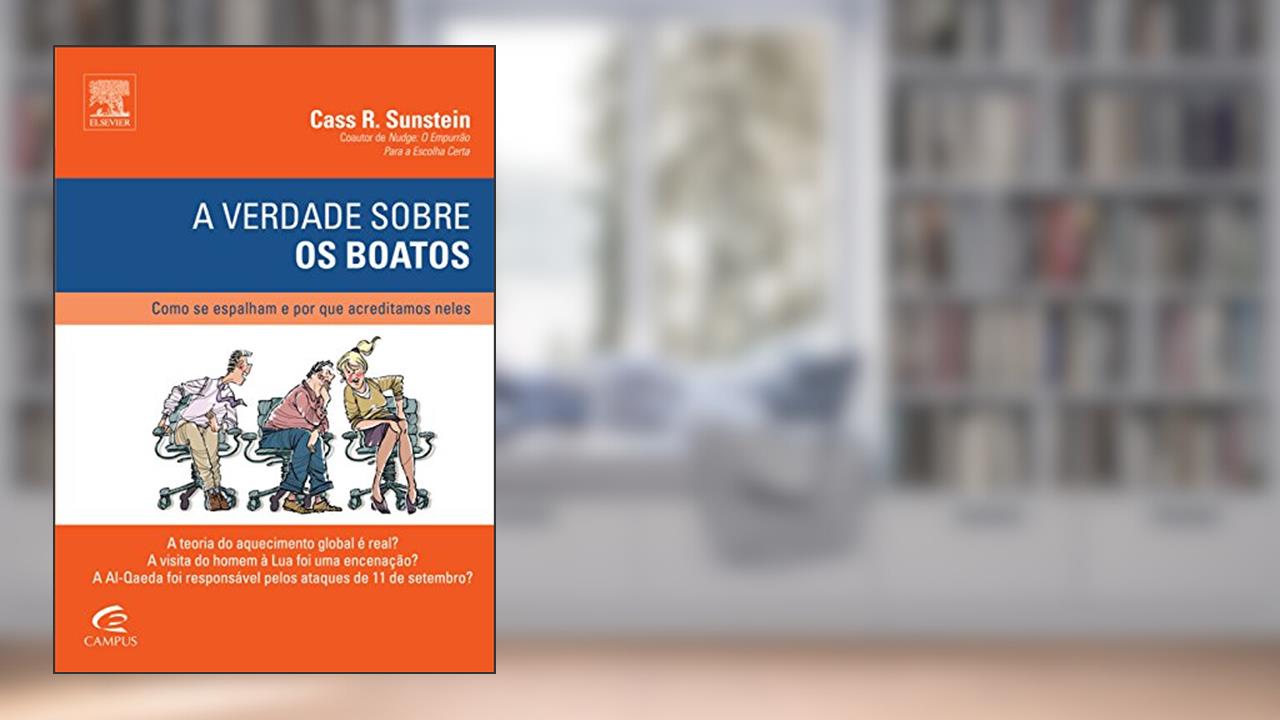 Capa de A Verdade Sobre os Boatos, do autor Cass Sunstein