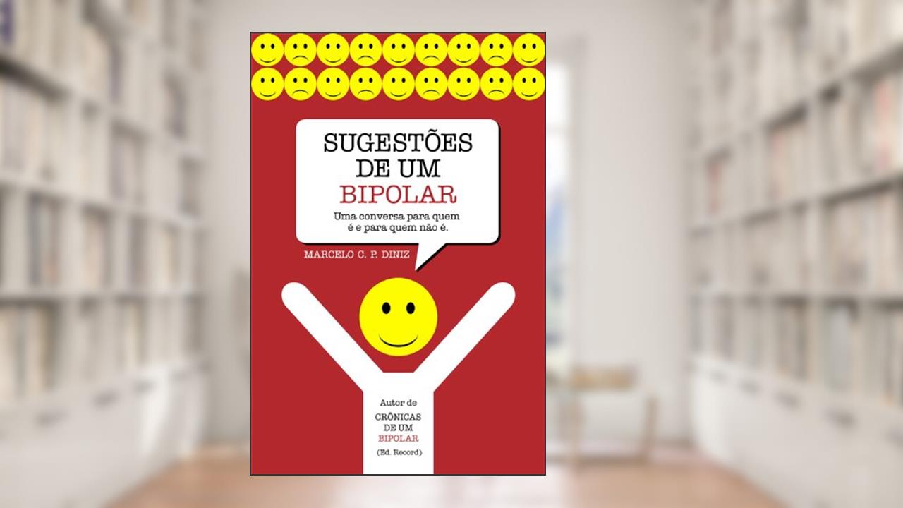 Capa de SUGESTÕES DE UM BIPOLAR, do autor Marcelo C. P. Diniz