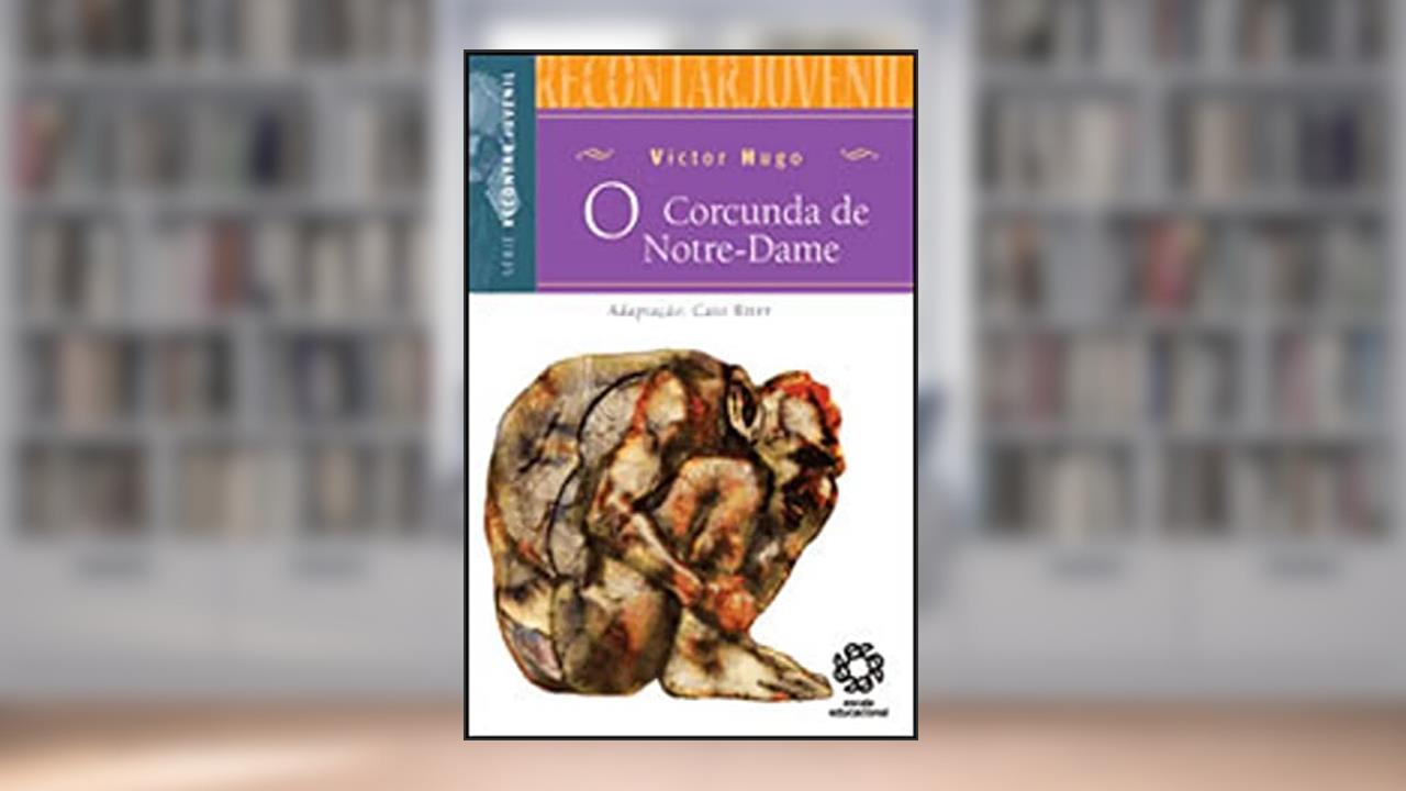 Capa de Corcunda de Notre Dame. Recontar Juvenil, do autor Vários Autores