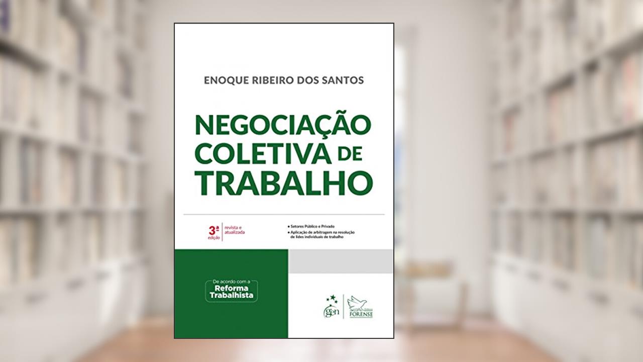 Capa de Negociação Coletiva de Trabalho, do autor Enoque Ribeiro dos Santos