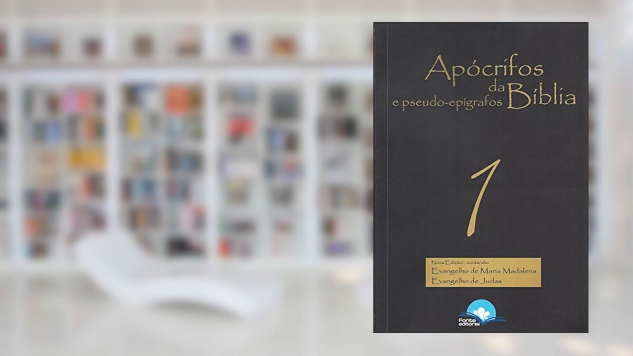 Capa de Apócrifos da Bíblia e Pseudo-Epígrafos 1, do autor Eduardo de Proenca