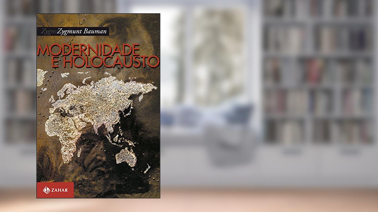 Capa de Modernidade e Holocausto, do autor Zygmunt Bauman