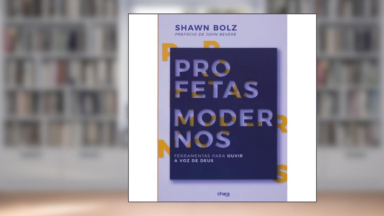 Capa de Profetas Modernos, do autor Shawn Bolz