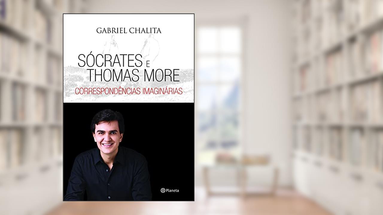 Capa de Sócrates e Thomas More - correspondência imaginári, do autor Gabriel Chalita