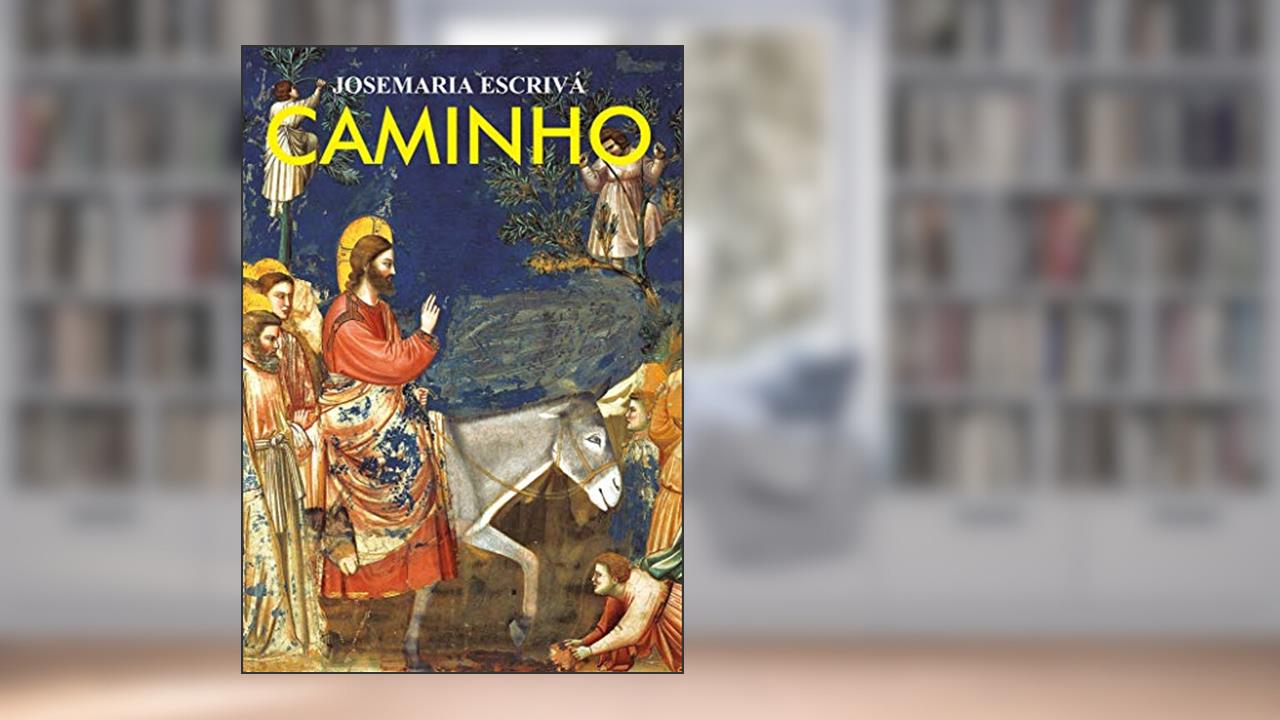 Capa de Caminho, do autor São Josemaria Escrivá