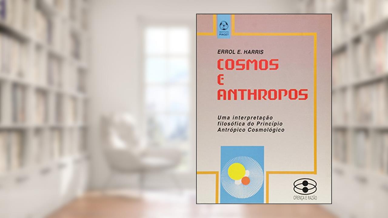 Capa de Cosmos e Anthropos, do autor Errol E. Harris