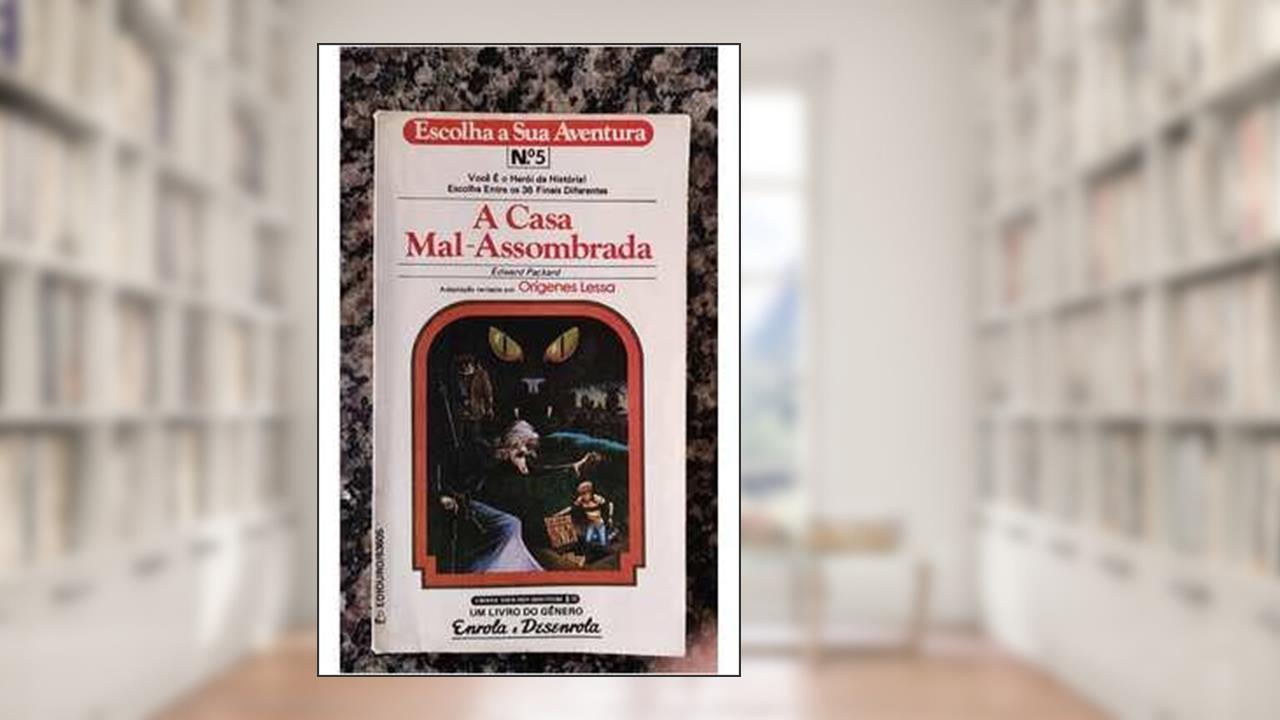 Capa de A Casa Mal-Assombrada, do autor Edward Packard