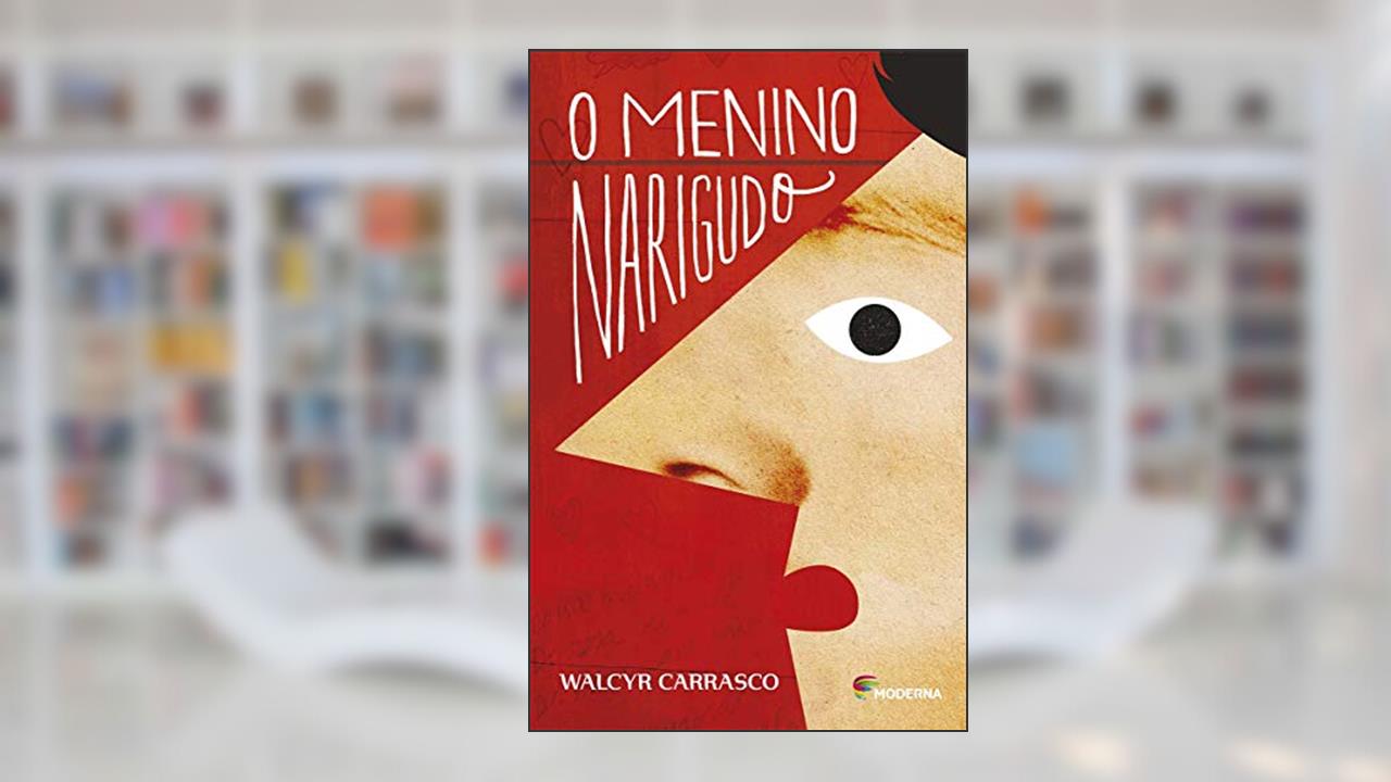 Capa de O menino narigudo, do autor Walcyr Carrasco