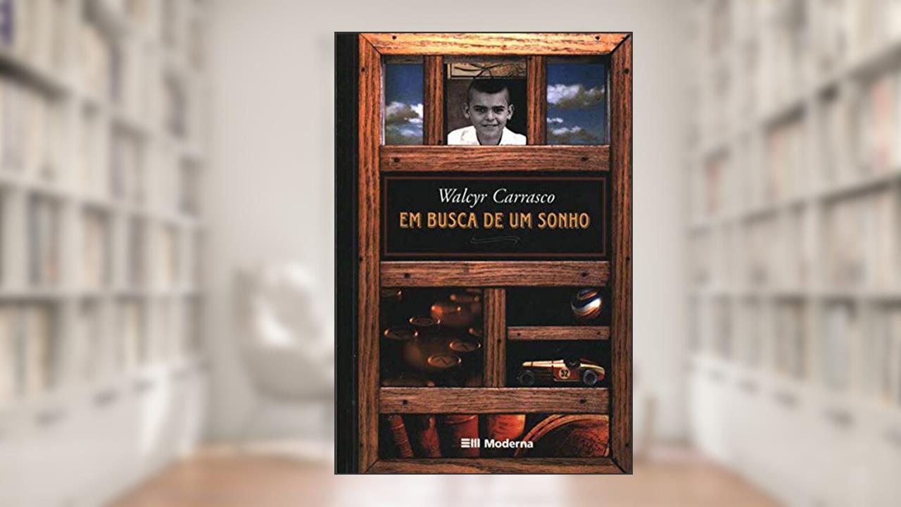 Capa de Em busca de um sonho, do autor Walcyr Carrasco