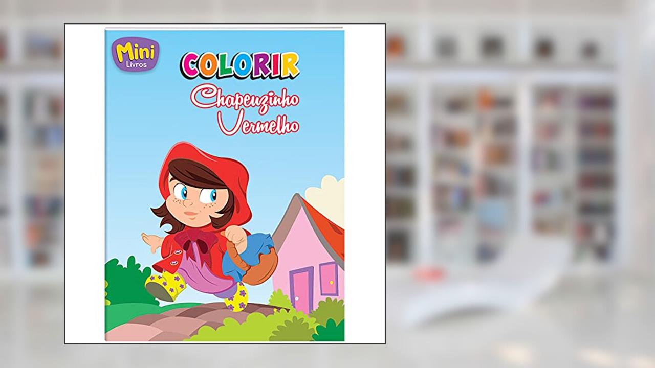 Capa de Mini - Colorir: Chapeuzinho Vermelho, do autor Todolivro