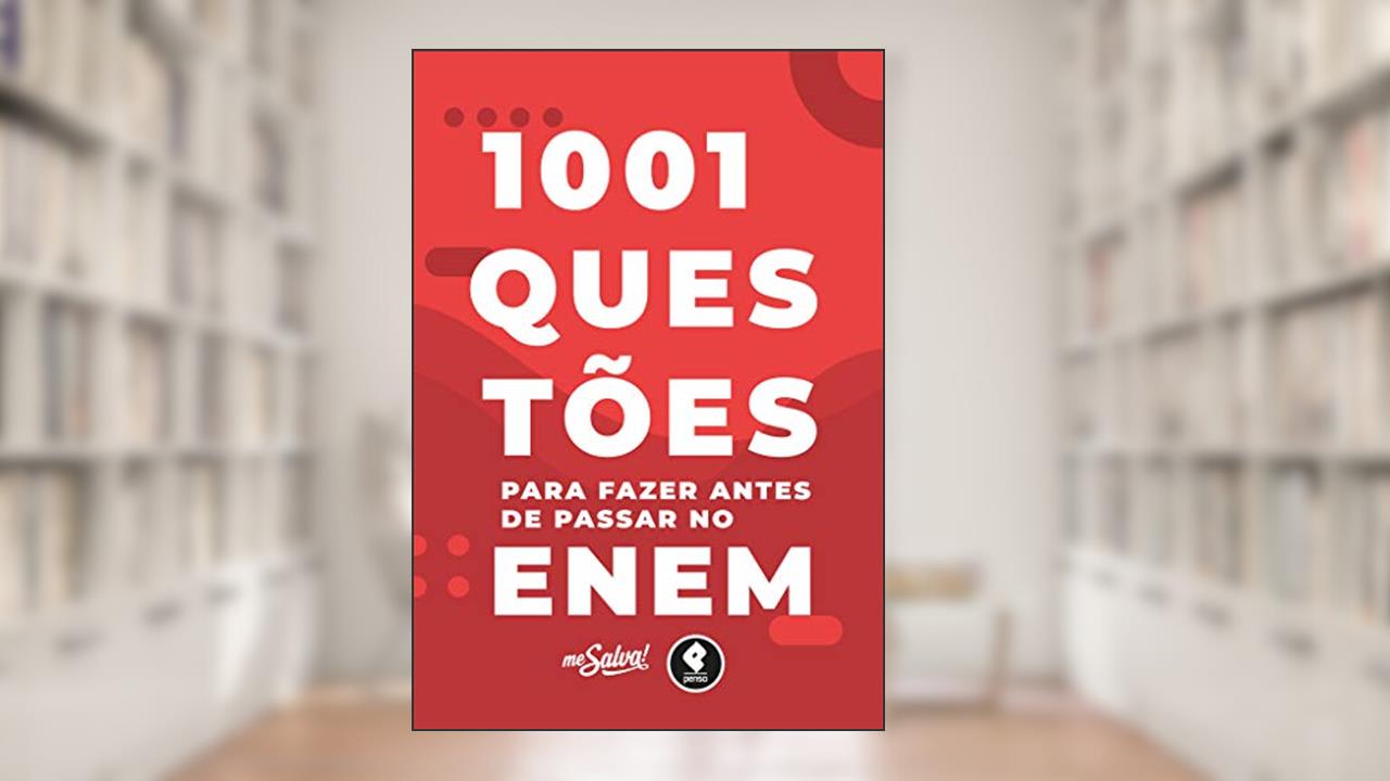 Capa de 1001 Questões para Fazer Antes de Passar no ENEM, do autor Me Salva! Cursos e Consultorias LTDA; Rafael Guerra Ortiz