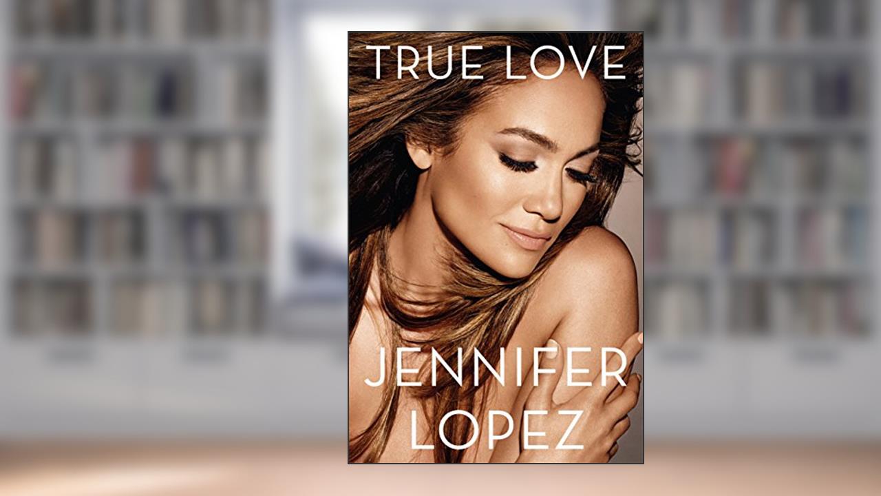 Capa de True love, do autor Jennifer Lopez