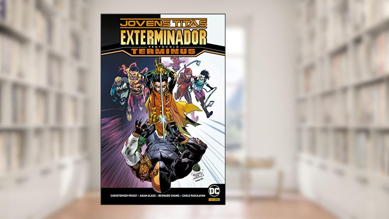 Capa de Jovens Titãs / Exterminador: Protocolo Terminus, do autor Adam Glass; Christopher Priest