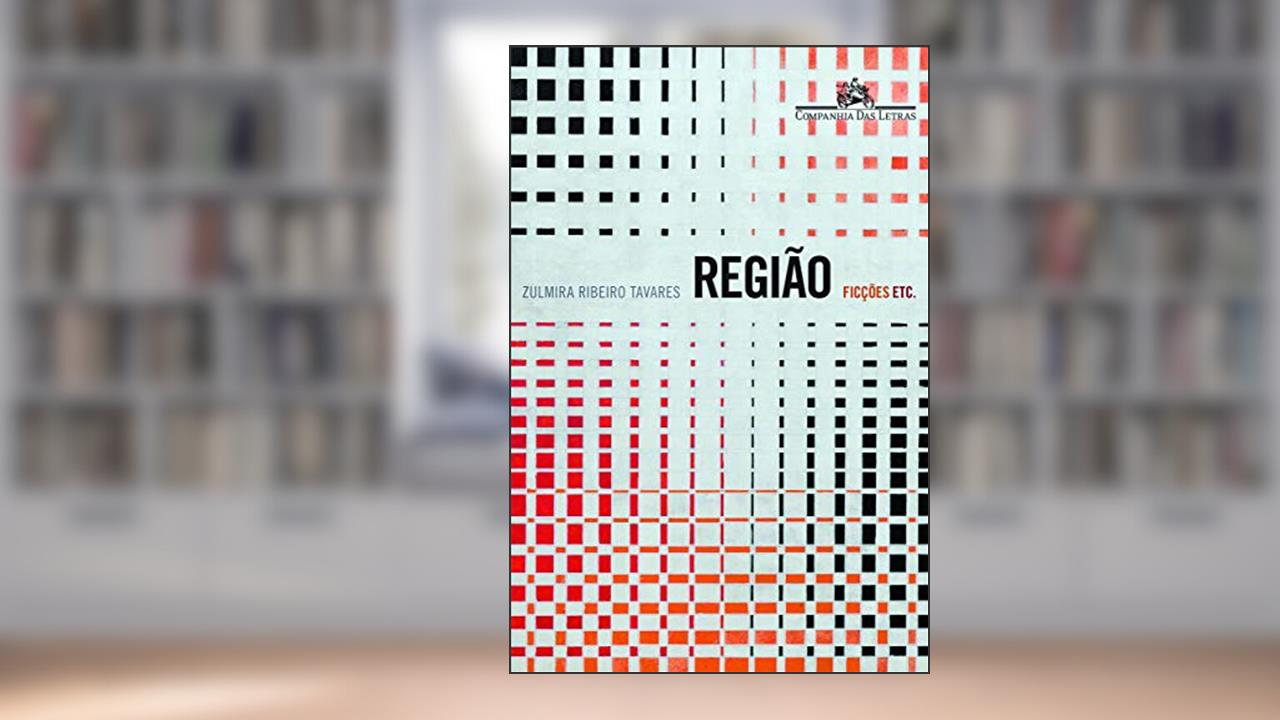 Capa de Região, do autor Zulmira Ribeiro Tavares