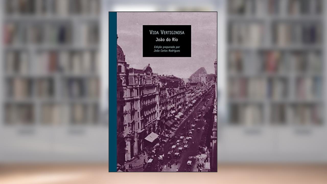 Capa de Vida vertiginosa, do autor João do Rio