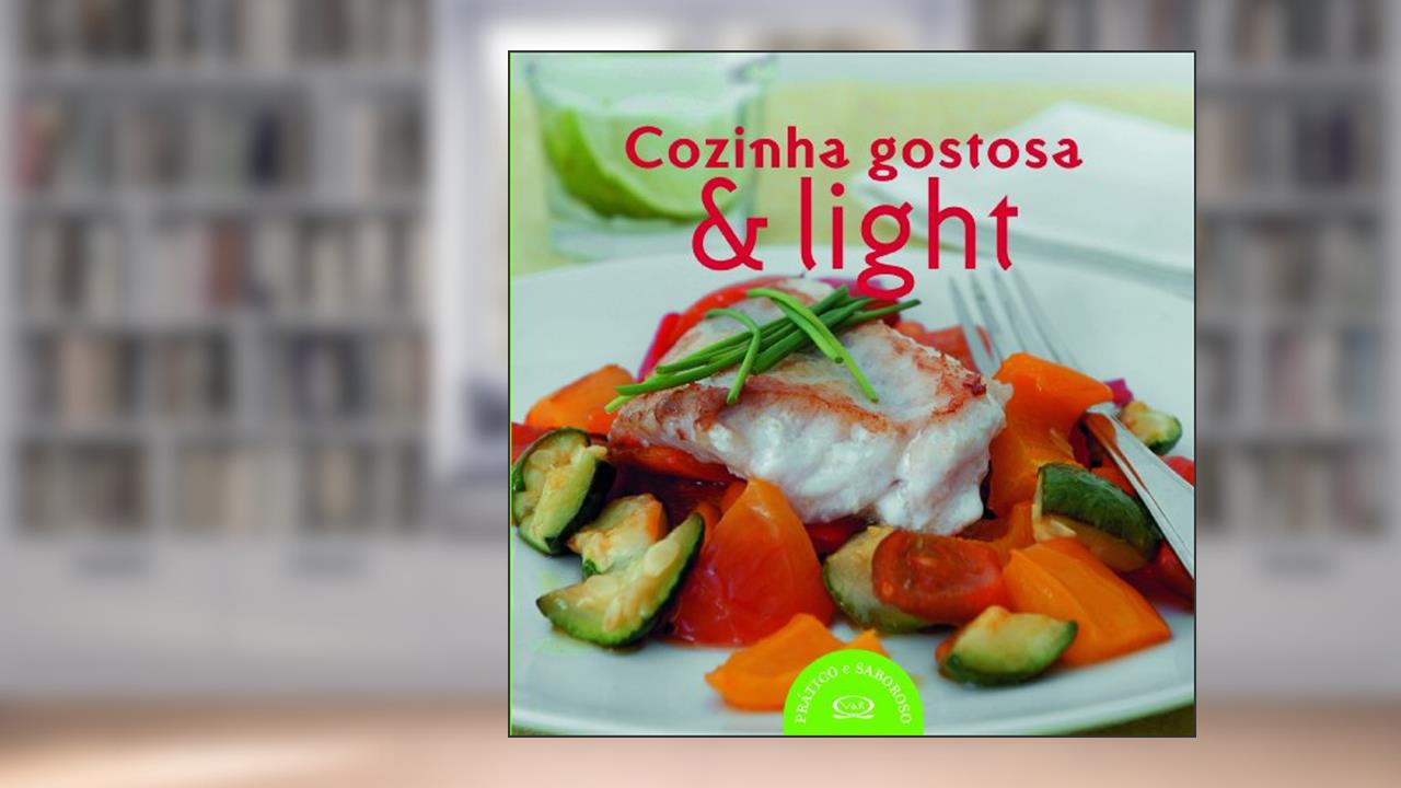 Capa de Cozinha gostosa e light, do autor Chef Pia Fendrik