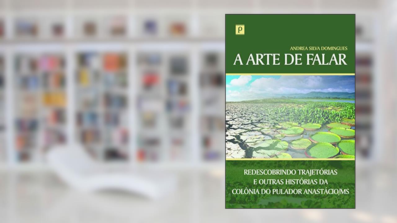 Capa de A Arte de Falar, do autor Andrea Silva Domingues