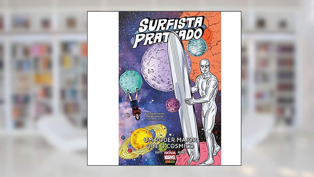 Capa de Surfista Prateado Vol. 5: Um Poder Maior Que O Cósmico, do autor Dan Slott