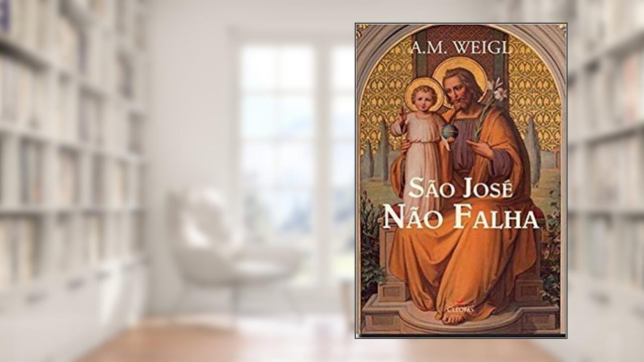 Capa de São José não Falha, do autor A.m. Weigl