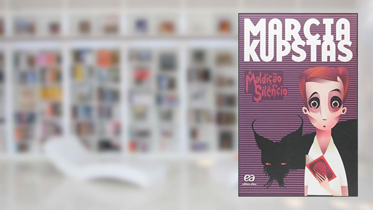 Capa de A maldição do silêncio, do autor Marcia Kupstas