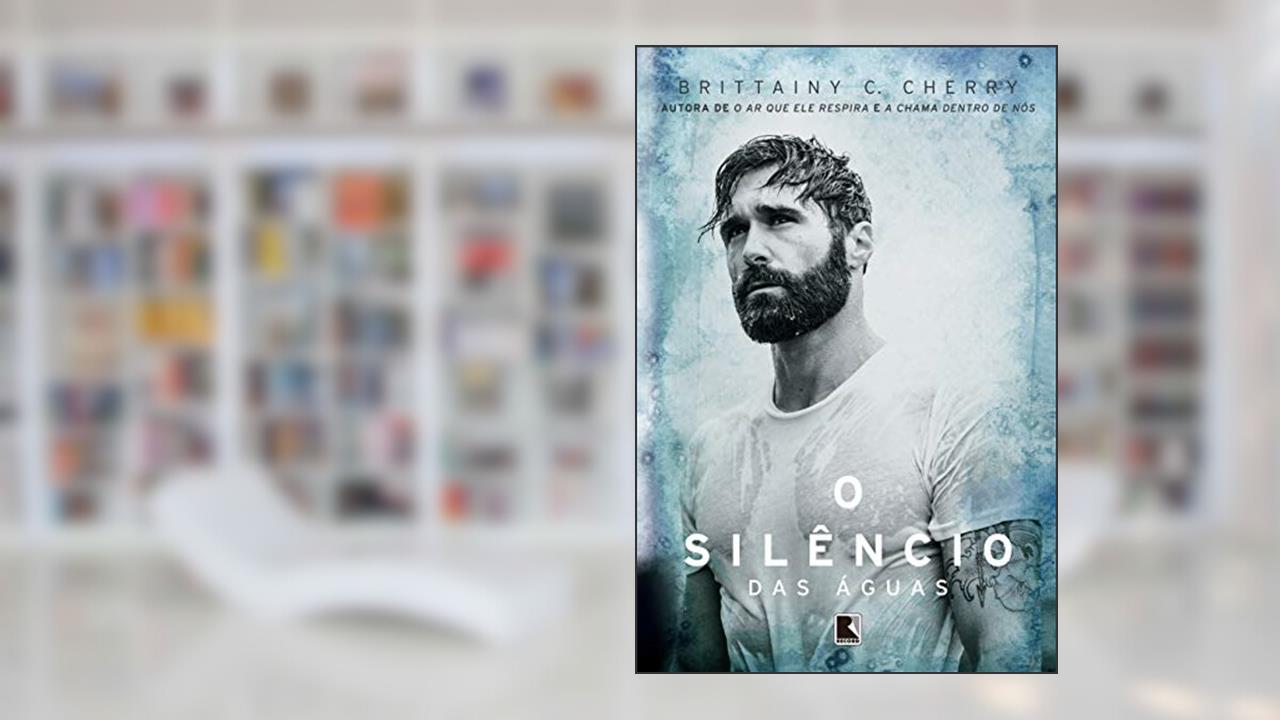 Capa de O silêncio das águas: 3, do autor Brittainy Cherry