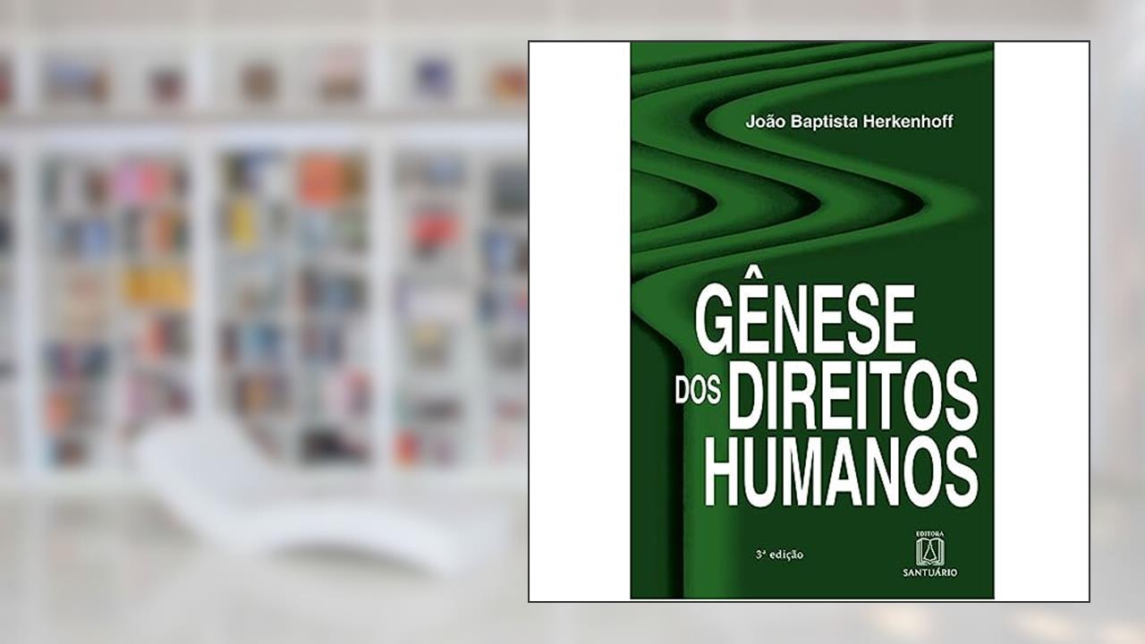 Capa de Genese dos Direitos Humanos, de João Baptista Herkenhoff