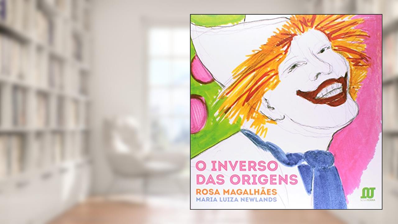 Capa de O Inverso das Origens, do autor Rosa Magalhães